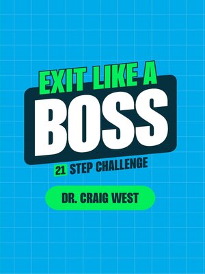 cover image of EXIT LIKE a BOSS